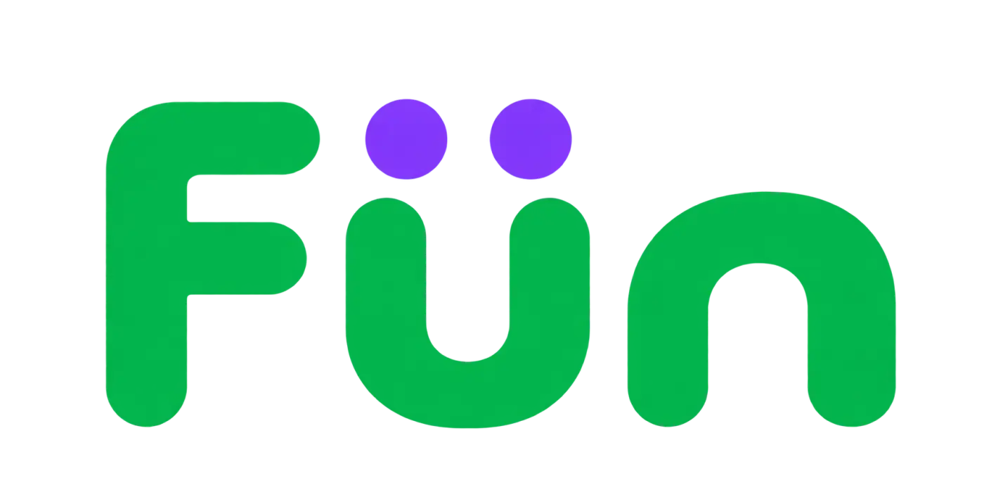 Fun